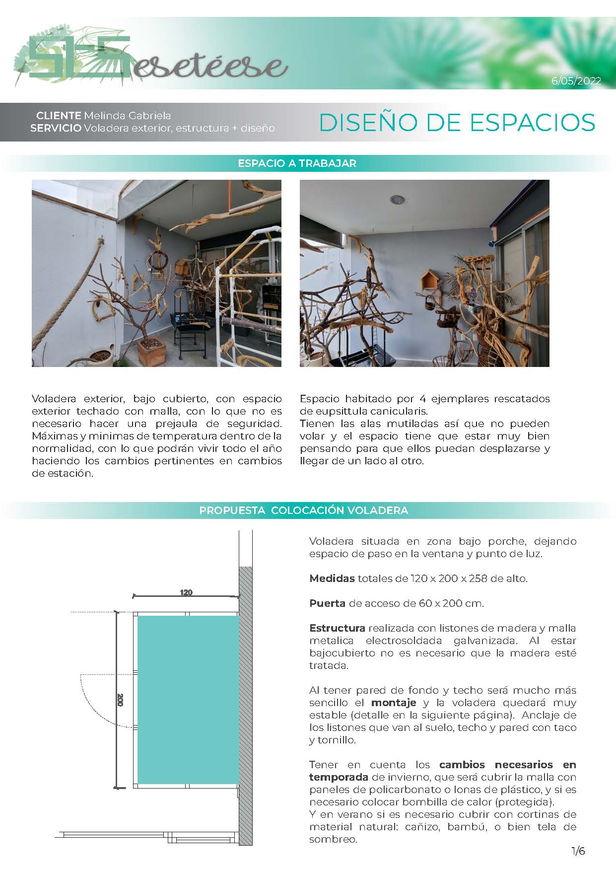 DISEÑO DE ESPACIOS | Voladera exterior